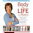 Body for Life for Women: A Woman's Plan for Physical and Mental Transformation ~ Lina Hanson