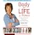 Body for Life for Women: A Woman's Plan for Physical and Mental Transformation