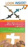 New Monasticism as Fresh Expressions of Church (Ancient Faith, Future Mission)