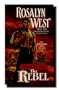 The Rebel (The Men of Pride County Series, #3)