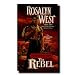 The Rebel (The Men of Pride County Series, #3)