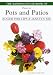 The Random House Book of Plants for Pots and Patios