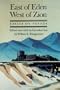 East Of Eden, West Of Zion: Essays On Nevada (Shepperson Series in History Humanities)