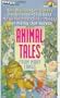 Animal Tales and Others from Many Lands: Traditional Tales (Traditional Fairy Tales Series)