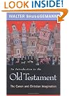 An Introduction to the Old Testament: The Canon and Christian Imagination