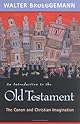 An Introduction to the Old Testament: The Canon and Christian Imagination