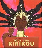 Tout sur Kirikou
