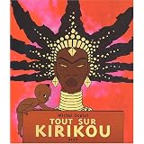 Tout sur Kirikoupar Michel Ocelot