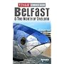 Belfast and the North of Ireland Insight Compact Guide (Insight Compact Guides)