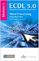 ECDL Syllabus 5.0 Module 3 Word Processing Using Word 2003