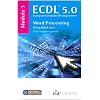ECDL Syllabus 5.0 Module 3 Word Processing Using Word 2003