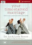 Your Time-Starved Marriage: How to Stay Connected at the Speed of Life