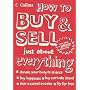 How To Buy and Sell Just About Everything (Collins)