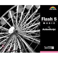 Flash 5 Magic . mit Action Script