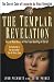 The Templar Revelation: Secret Guardians of the True Identity of Christ