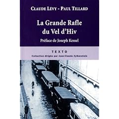La Grande Rafle du Vel d'Hiv : 16 juillet 1942