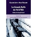 La Grande Rafle du Vel d'Hiv : 16 juillet 1942