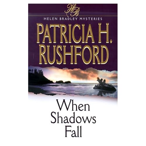 When Shadows Fall (Helen Bradley Mysteries, 4)
