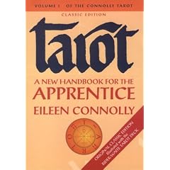 Tarot: A New Handbook for the Apprentice (Connolly Tarot)