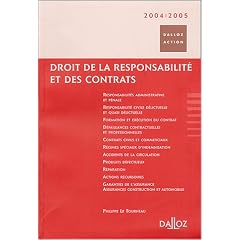 Droit de la responsabilit� et des contrats 2004