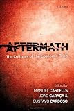 Aftermath: The Cultures of the Economic Crisis