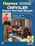 The Haynes Chrysler Engine Overhaul Manual