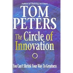 The Circle of Innovation: You Can't Shrink Your Way to Greatness