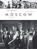 My Moscow : photographs