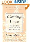 Getting Free: You Can End Abuse and Take Back Your Life