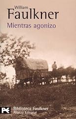 Mientras Agonizo / As I Lay Dying (Biblioteca De Autor / Author Library)