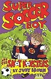 Super Soccer Boy and the snot monsters