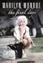 Marilyn Monroe - The Final Days
