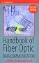 Handbook of Fiber Optic Data Communication, Second Edition Handbook of Fiber Optic Data Communication, Second Edition