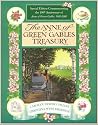The Anne of Green Gables Treasury -Special Edition Commemorating the 100th Anniversary of Anne of Green Gables 1908-2008