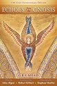 Echoes from the Gnosis: 100th Anniversary Edition of the Spiritual Classics by G.R.S. Mead