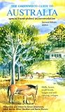The Greenwood Guide to Australia: Special Hand-picked Accommodation (Greenwood Guides)