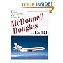 McDonnell Douglas DC-10 (Great Airliners Series, Vol. 6)