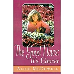 The Good News, It's Cancer