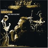 The Best of Hanson: Live and Electric