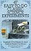 47 Easy-to-Do Classic Science Experiments