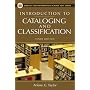 Introduction to Cataloging and Classification: Tenth Edition (Library and Information Science Text Series)