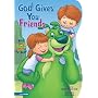 BOZ---God Gives You Friends (BOZ Series)