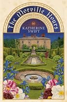 The Morville Hours: The Story of a Garden