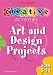 Art and Design Projects - Ages 5-11 (Creative Activities For...)