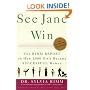 See Jane Win: The Rimm Report on How 1,000 Girls Became Successful Women