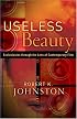 Useless Beauty: Ecclesiastes through the Lens of Contemporary Film