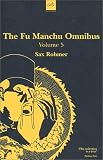 The Fu Manchu Omnibus, Volume 5 (Fu Manchu Omnibus)