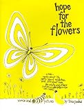 Hope for the Flowers