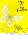 Hope for the Flowers