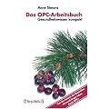 Das OPC-Arbeitsbuch - Gesundheitswissen kompakt